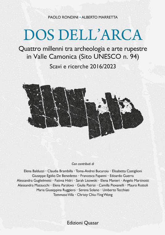 Dos dell’Arca. Quattro millenni tra archeologia e arte rupestre in Valle Camonica (Sito UNESCO n. 94). Scavi e ricerche 2016/2023 - copertina