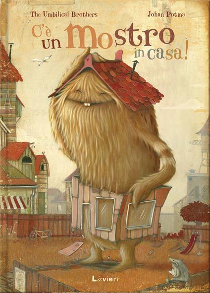 C'è un mostro in casa! - The Umbilical Brothers,Johan Potma - copertina