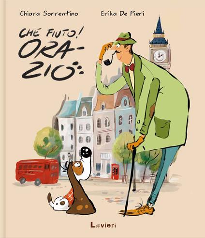 Che fiuto, Orazio! Ediz. a colori - Chiara Sorrentino - copertina