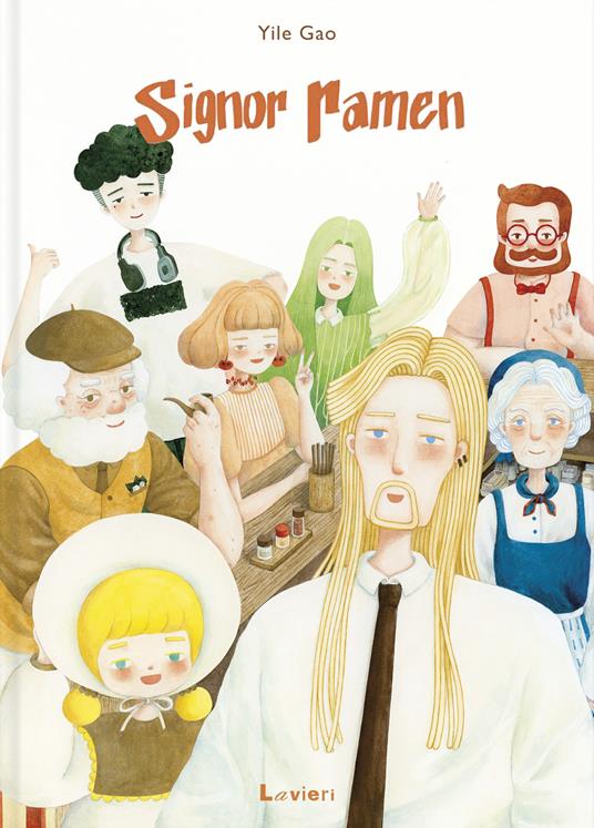 Signor Ramen. Ediz. illustrata - Yile Gao - copertina