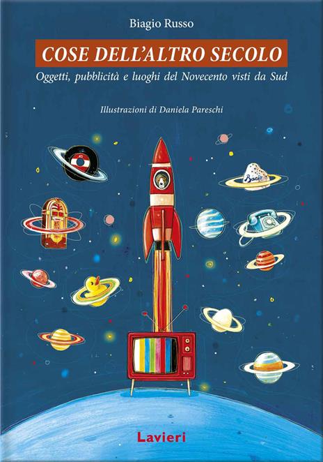Cose dell'altro secolo - Biagio Russo - copertina