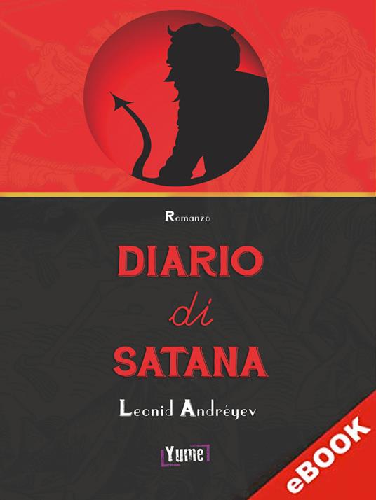 Diario di Satana - Leonid Andréyev - ebook