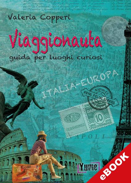 Viaggionauta - Valeria Copperi - ebook