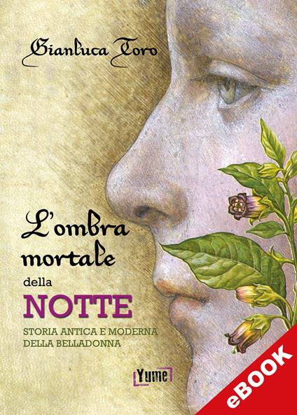 L'ombra mortale della notte - Gianluca Toro - ebook