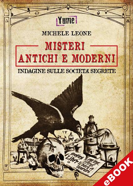 Misteri antichi e moderni - Michele Leone - ebook