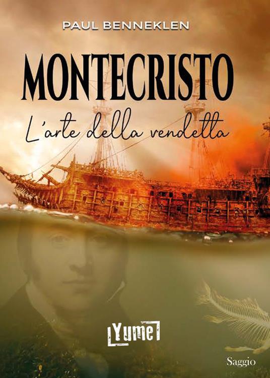 Montecristo. L'arte della vendetta - Paul Benneklen - copertina
