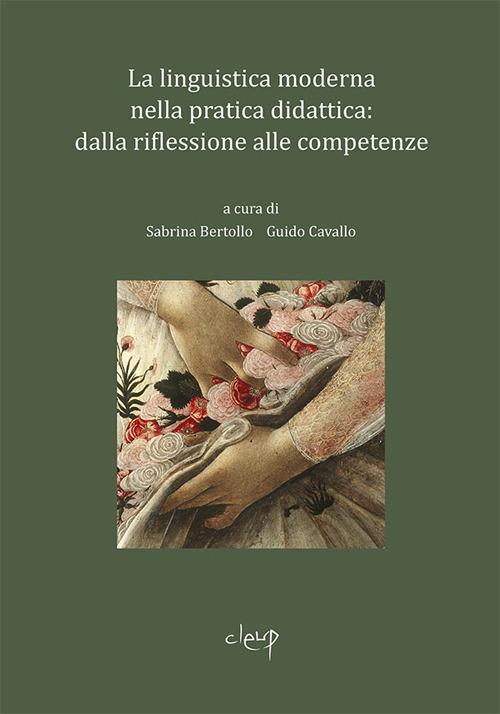 La linguistica moderna nella pratica didattica: dalla riflessione alle competenze - copertina