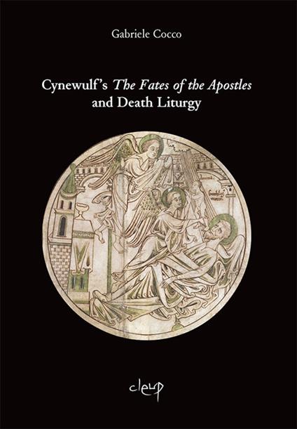 Death Liturgy in Cynewulf's The Fates of the Apostles - Gabriele Cocco - copertina