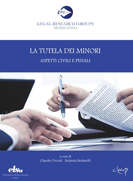 La tutela dei minori. Aspetti civili e penali - copertina