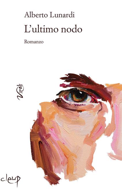 L' ultimo nodo - Alberto Lunardi - copertina