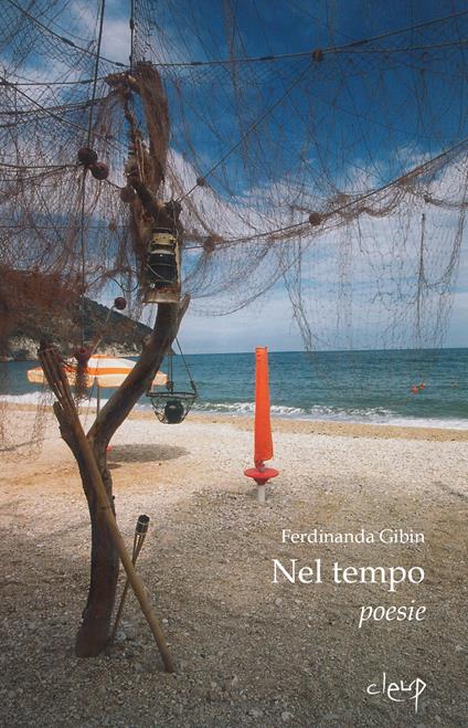 Nel tempo. Poesie - Ferdinanda Gibin - copertina