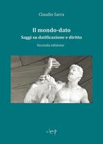 Il mondo-dato. Saggi su datificazione e diritto