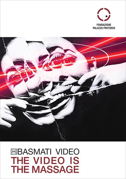 Basmati video. The video is the massage. Ediz. illustrata - copertina
