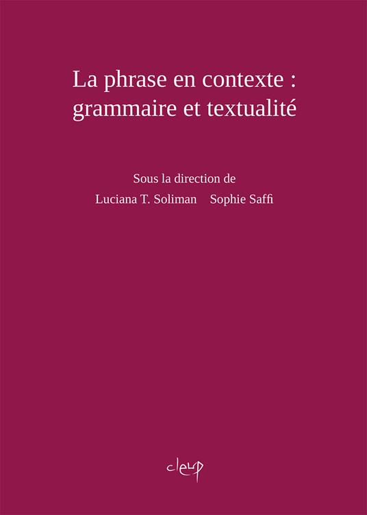 La phrase en contexte: grammaire et textualité - copertina