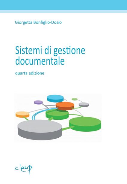 Sistemi di gestione documentale - Giorgetta Bonfiglio-Dosio - copertina