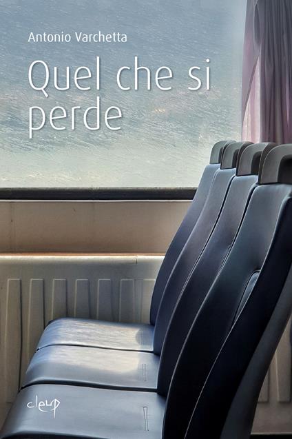 Quel che si perde - Antonio Varchetta - copertina