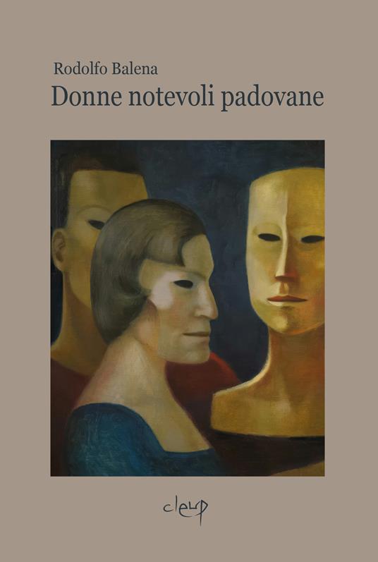 Le donne padovane notevoli - Rodolfo Balena - copertina