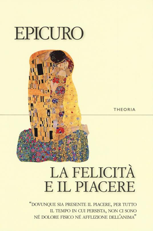 La felicità e il piacere - Epicuro - copertina