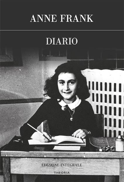 Diario. Ediz. integrale - Anne Frank,Massimo Corradi - ebook