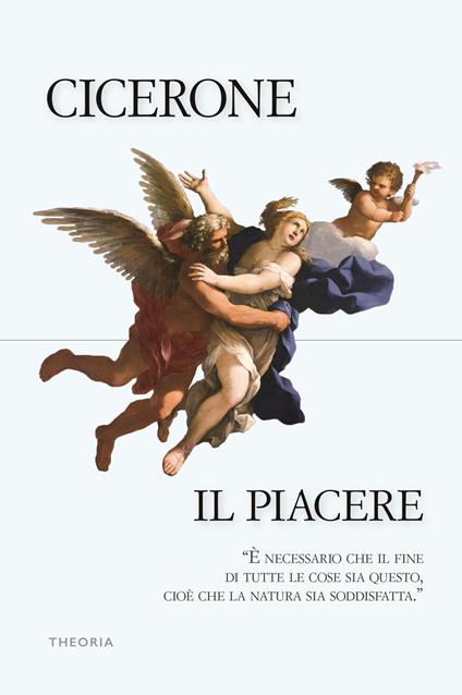 Il piacere - Marco Tullio Cicerone - copertina