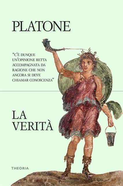 La verità - Platone,Emidio Martini - ebook