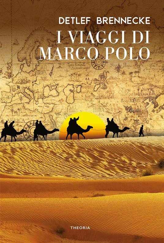 I viaggi di Marco Polo - Detlef Brennecke - copertina