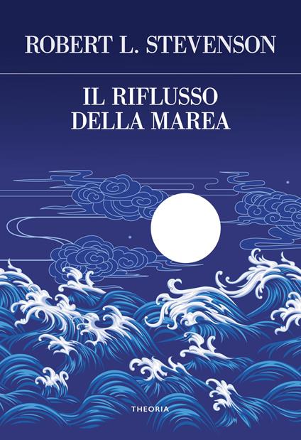 Il riflusso della marea - Robert Louis Stevenson - copertina