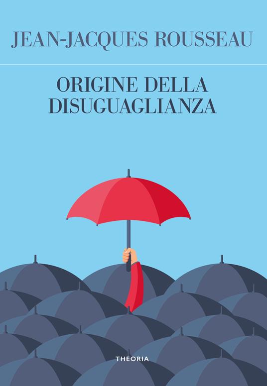 Origine della disuguaglianza - Jean-Jacques Rousseau - copertina