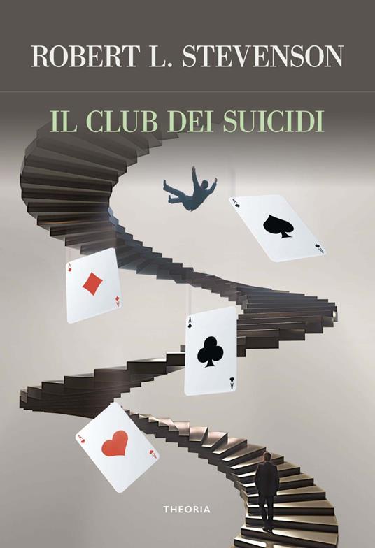 Il club dei suicidi - Robert Louis Stevenson,Lorenzo Bianco - ebook