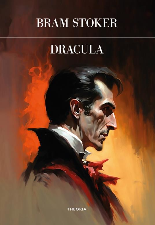 Dracula. Ediz. integrale - Bram Stoker - copertina