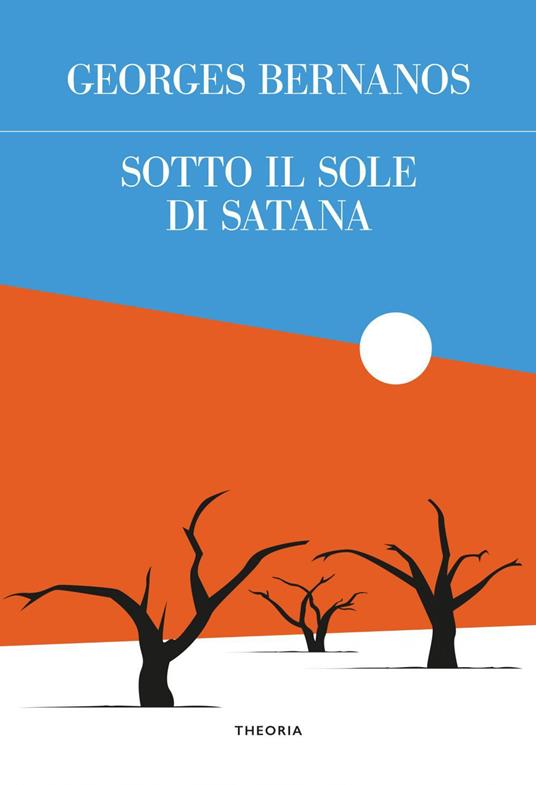 Sotto il sole di Satana - Georges Bernanos - ebook