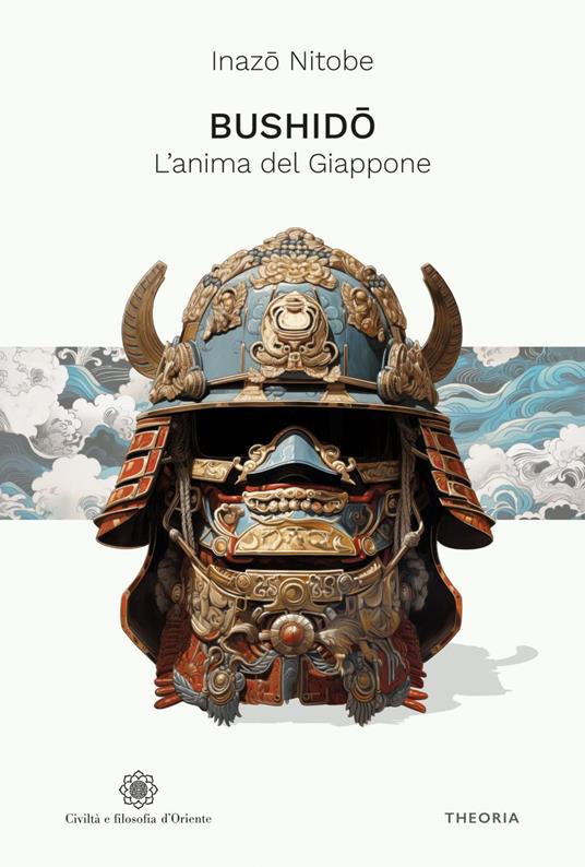 Bushido. L'anima del Giappone - Inazo Nitobe - ebook