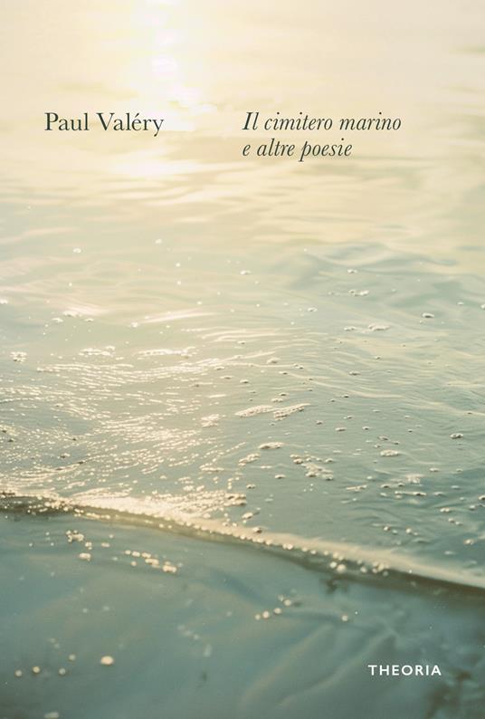 Il cimitero marino e altre poesie - Paul Valéry - copertina
