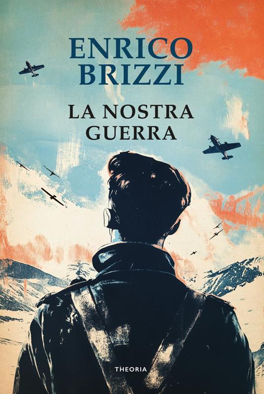La nostra guerra - Enrico Brizzi - ebook