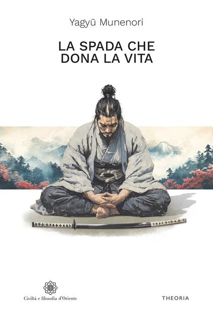 La spada che dona la vita - Munenori Yagyu - copertina