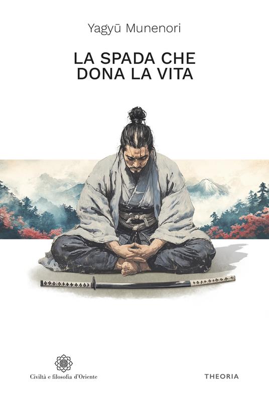 La spada che dona la vita - Munenori Yagyu - copertina