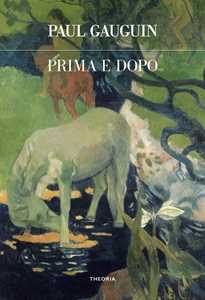 Prima e dopo. Ediz. integrale