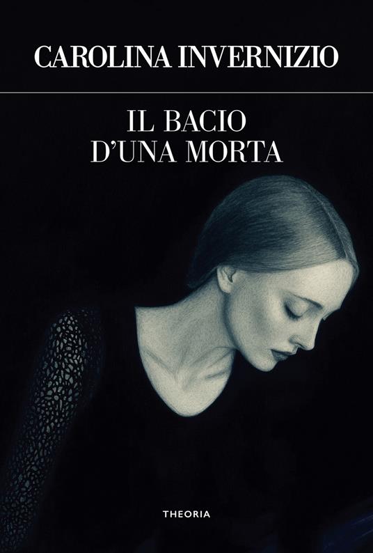 Il bacio di una morta. Ediz. integrale - Carolina Invernizio - copertina