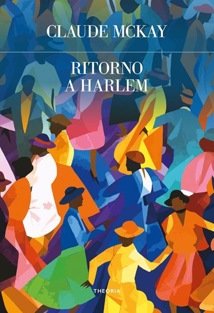 Ritorno a Harlem - Claude McKay,Francesca Gallo - ebook
