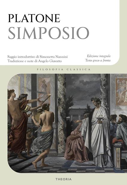 Simposio. Testo greco a fronte - Platone - copertina