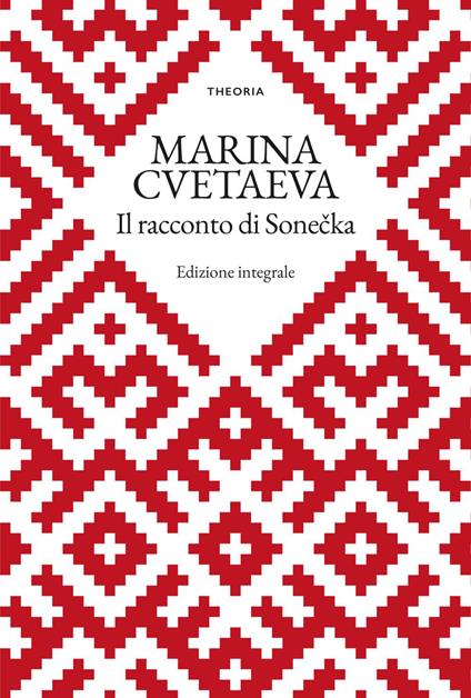 Il racconto di Sonecka - Marina Cvetaeva,Marta Suardi - ebook