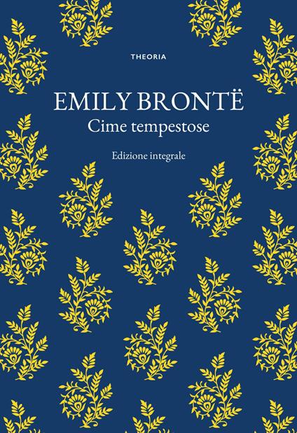 Cime tempestose - Emily Brontë - ebook