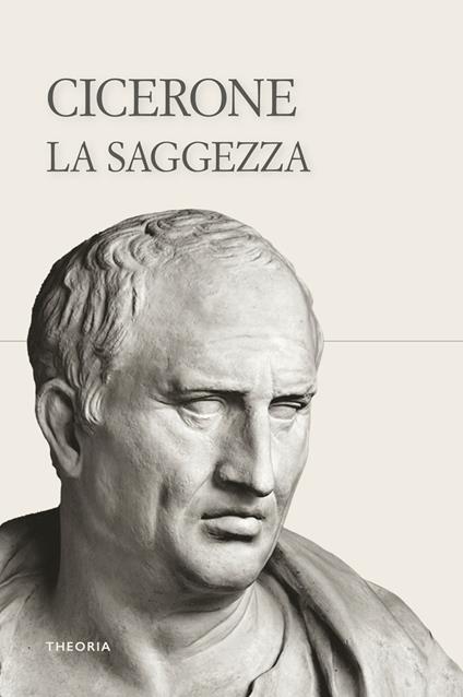 La saggezza - Marco Tullio Cicerone - copertina