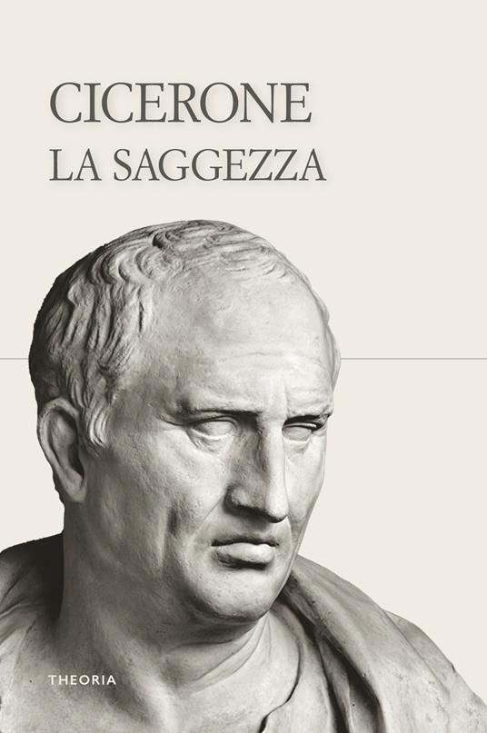 La saggezza - Marco Tullio Cicerone - copertina