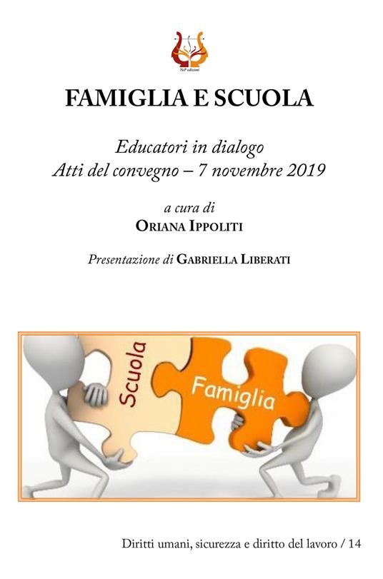 Famiglia e scuola. Educatori in dialogo. Atti del Convegno (7 novembre 2019) - copertina