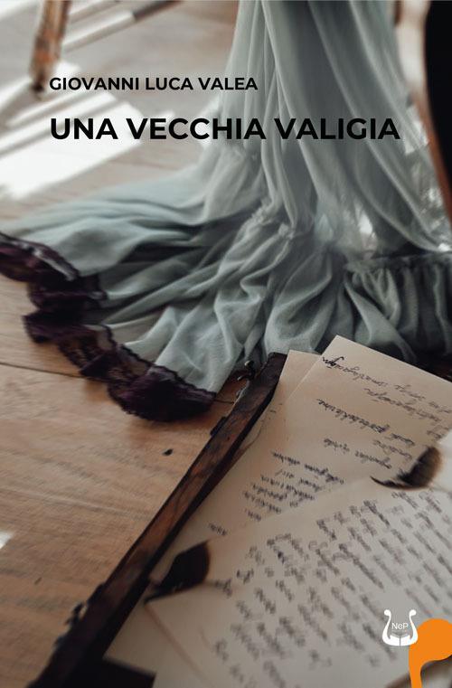 Una vecchia valigia - Giovanni Luca Valea - copertina