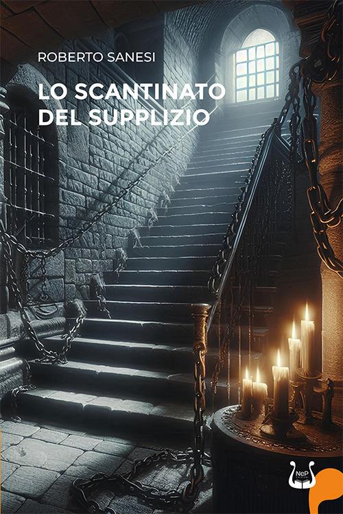 Lo scantinato del supplizio - Roberto Sanesi - copertina