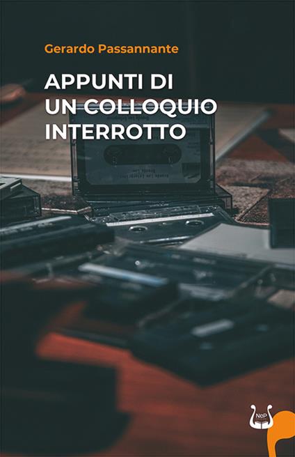 Appunti di un colloquio interrotto - Gerardo Passannante - copertina