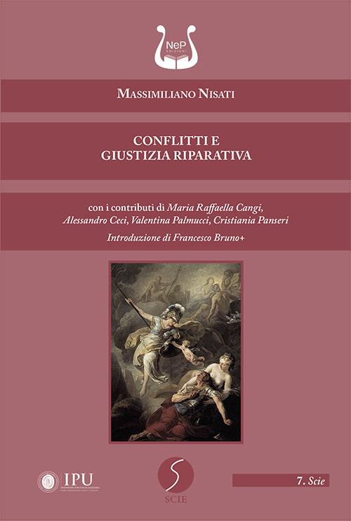 Conflitti e giustizia riparativa - Massimiliano Nisati - copertina