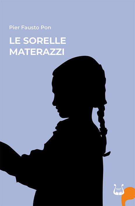 Le sorelle materazzi - Pier Fausto Pon - copertina
